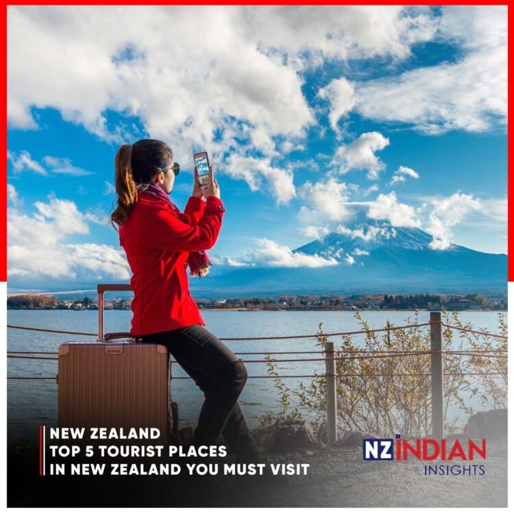 Top-5-Tourist-Places-in-New-Zealand-You-Must-Visit-nz-indian-insights