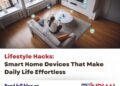 Lifestyle-Hacks-Smart-Home-Devices-That-Make-Daily-Life-Effortless-NZ-Indian-Insights