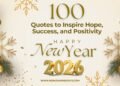 100-Heartfelt-Happy-New-Year-Quotes-to-Inspire-Hope-Success-and-Positivity