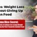 Weight-Loss-Without-Giving-Up-Indian-Food