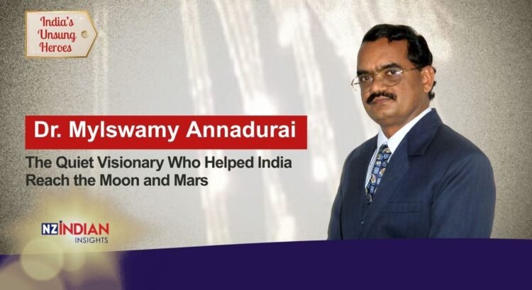 Dr. Mylswamy Annadurai: The Quiet Visionary Who Helped India Reach the Moon and Mars