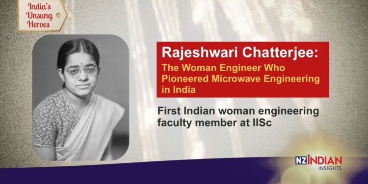 Rajeshwari Chatterjee: The Woman Engineer Who Pioneered Microwave Engineering in India